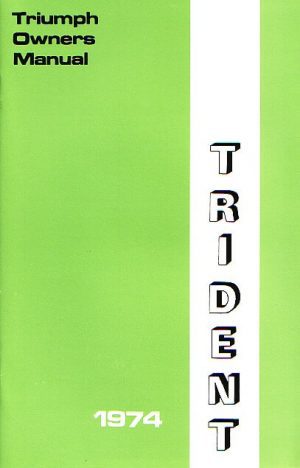 Triumph Trident T150 Handbook 1974