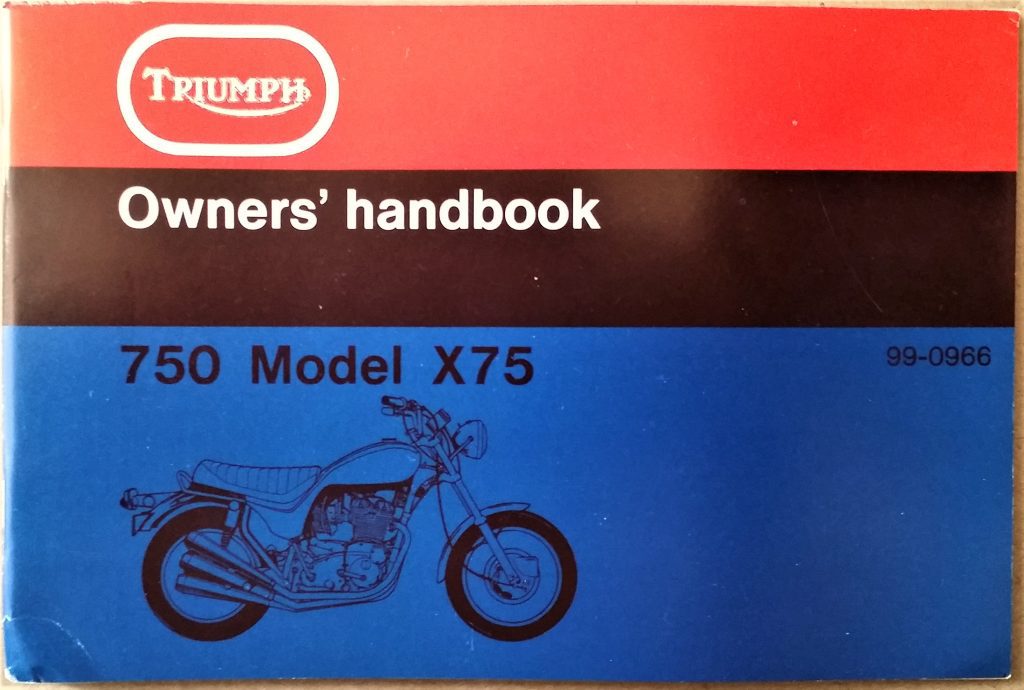 Triumph X75 Handbook