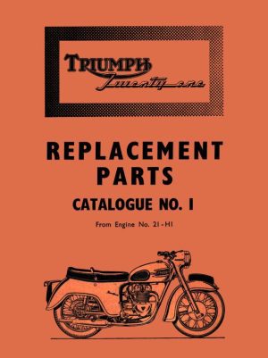 Triumph 350 Parts Book 21 Twenty One Twin 1957