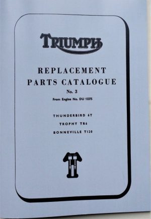 Triumph 650 Parts Book no. 3 1965